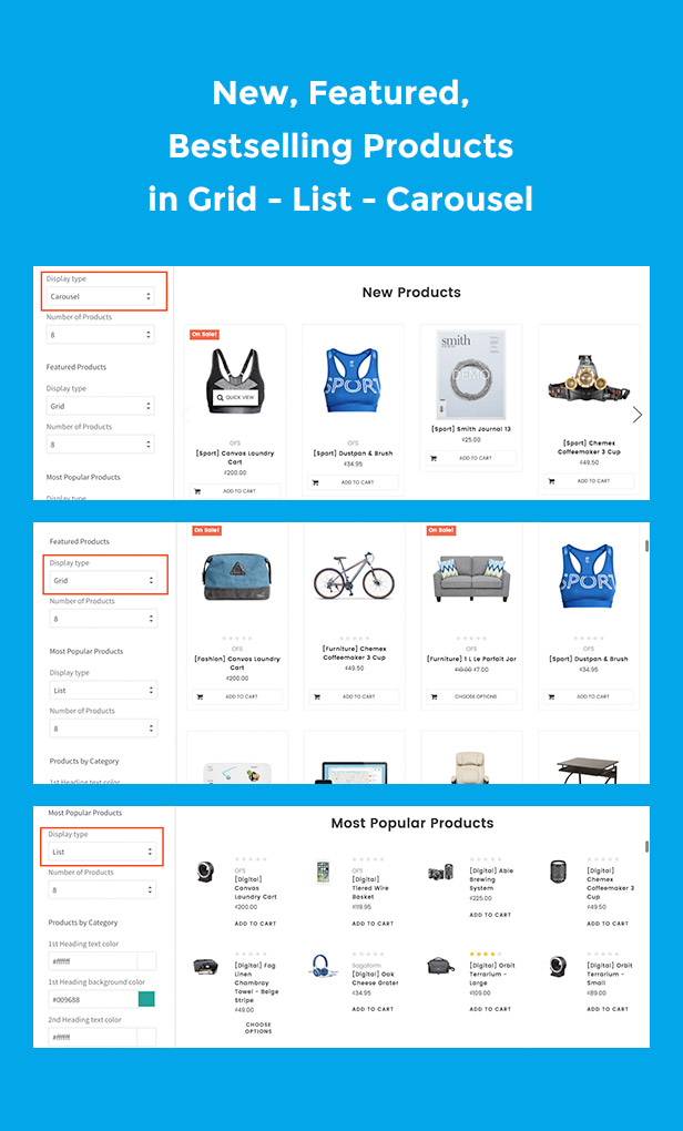 New, featured, bestselling products in grid, list, carousel