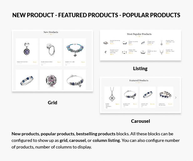 New products, featured products, bestselling products in grid, list, carousel styles